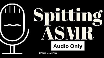 spit asmr